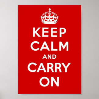 Póster Mantener la calma y continuar - Rojo