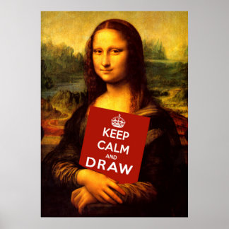 Póster Mantener la calma y dibujar