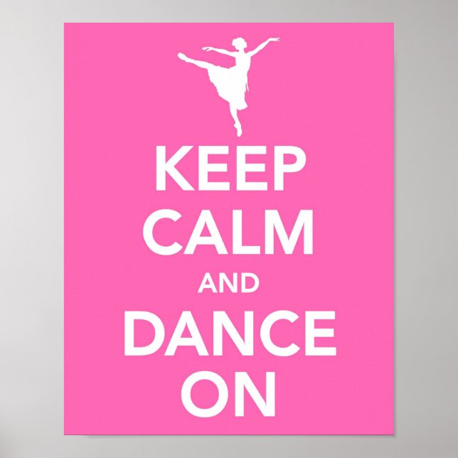 Póster Mantener la calma y el baile al imprimir (Frente)