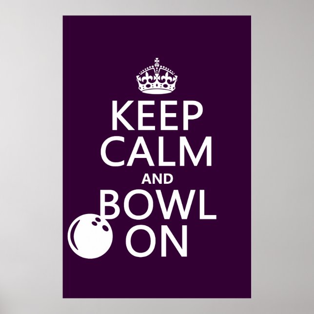 Póster Mantener la calma y el Bowl encendidos - todos los (Frente)