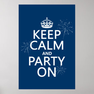Póster Mantener la calma y el Fiesta encendidos - todos l