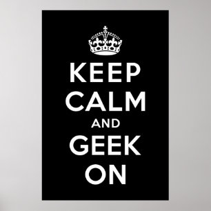 Póster Mantener la calma y el geek activado