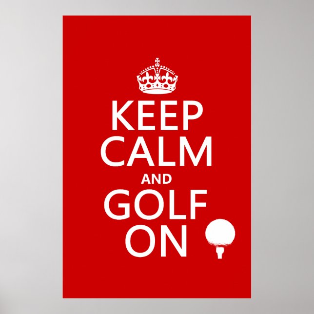 Póster Mantener la calma y el golf activado - disponible  (Frente)