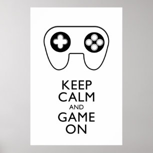 Póster MANTENER LA CALMA Y EL JUEGO ENCENDIDOS - Panel de