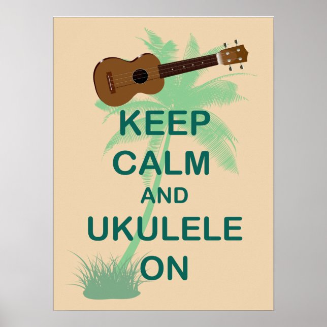 Póster Mantener la calma y el Ukulele en un único Poster  (Frente)
