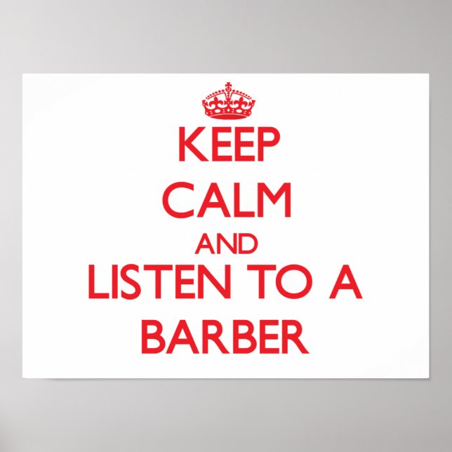 Póster Mantener la calma y escuchar un barbero (Frente)