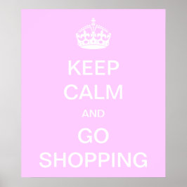Póster Mantener la calma y ir de compras
