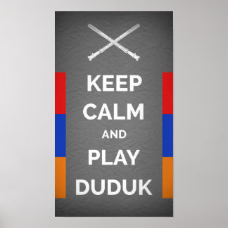 Póster Mantener La Calma Y Jugar A Duduk