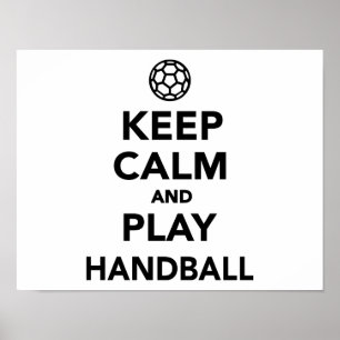 Póster Mantener la calma y jugar al balonmano