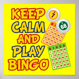 Póster Mantener la calma y jugar al bingo