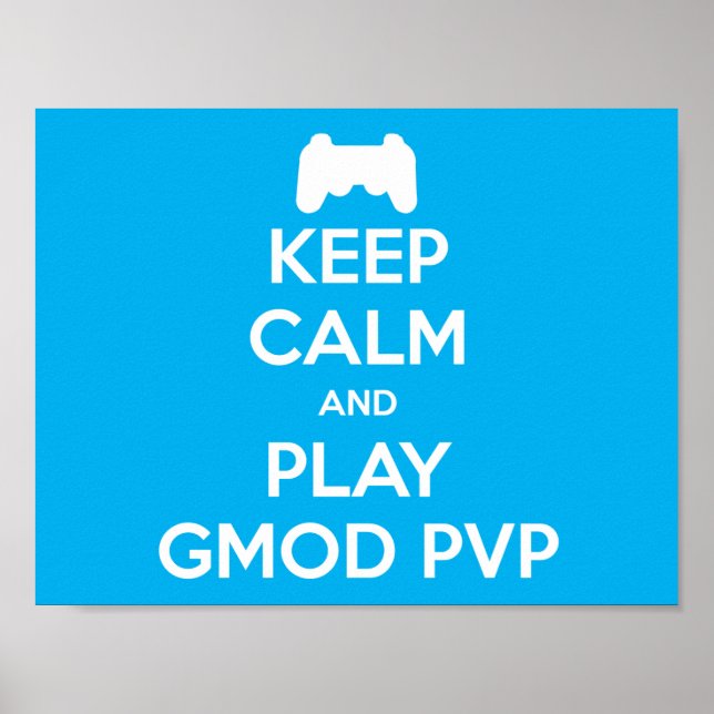 Póster Mantener la calma y jugar al Poster PVP de Gmod (Frente)