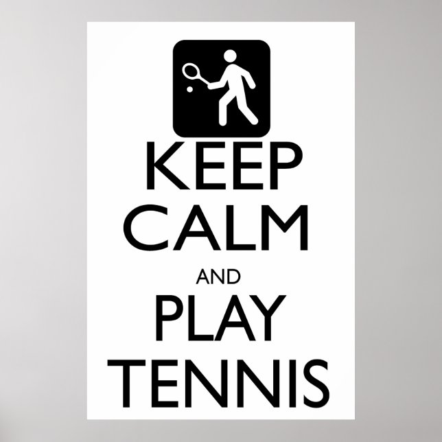Póster Mantener la calma y jugar al tenis (Frente)