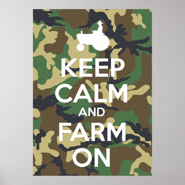 Póster Mantener La Calma Y La Granja En El Camuflaje (Frente)
