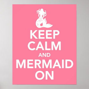 Póster Mantener la calma y la sirena en el poster de impr