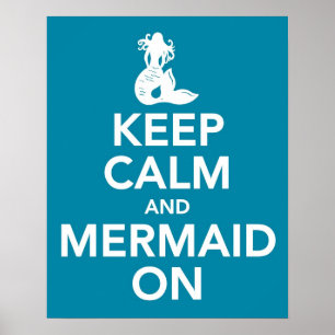 Póster Mantener la calma y la sirena en el poster de impr