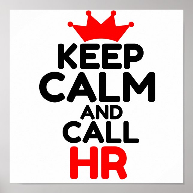 PÓSTER MANTENER LA CALMA Y LLAMAR A HR (Frente)