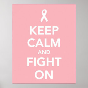 Póster Mantener la calma y luchar contra el cáncer de mam