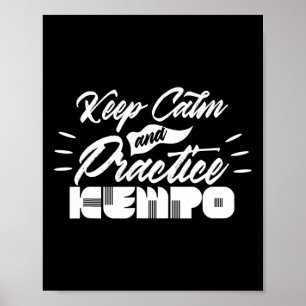 Póster Mantener La Calma Y Practicar Kempo Karate Kenpo S