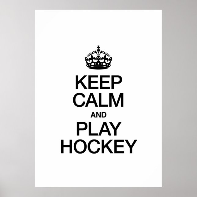 PÓSTER MANTENER LA CALMA Y REPRODUCIR LA HOCKEY (Frente)