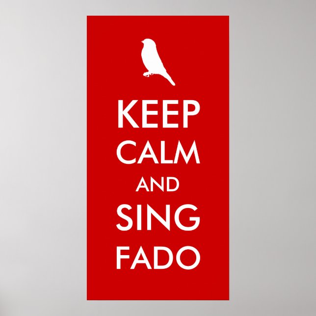PÓSTER MANTENER LA CALMA Y SING FADO (Frente)