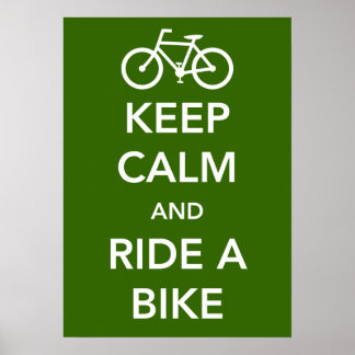 Póster Mantener la calma y viajar en bicicleta como Poste