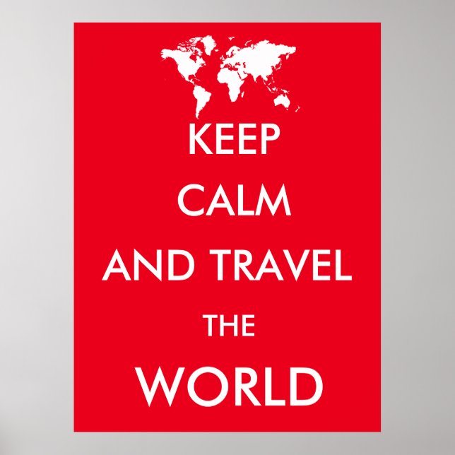 Póster Mantener la calma y viajar por el mundo (Frente)