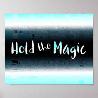 Póster Mantener la magia