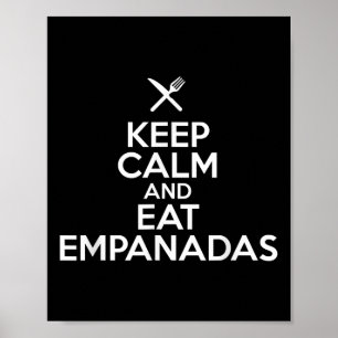 Póster Mantener La Tranquilidad Y Comer Empanadas Comida 