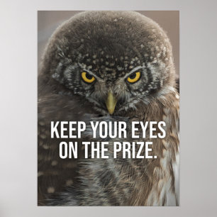 Póster Mantener Los Ojos En El Premio - Motivación Animal