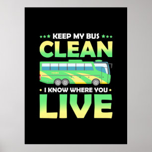 Póster Mantener mi bus limpio