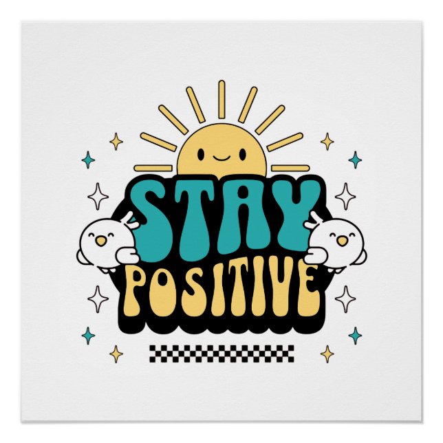 Póster Mantener positivo (Anverso)