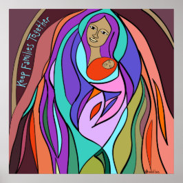 Póster Mantener unidas a las familias - Madonna para un g