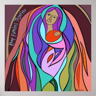 Póster Mantener unidas a las familias - Madonna para un g