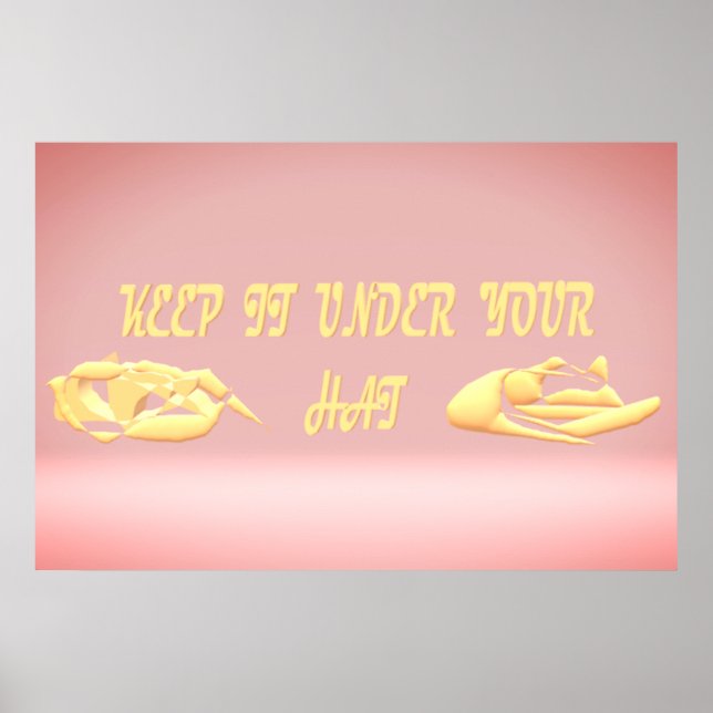 Póster mantenerlo bajo su diseño de secretos gorras (Frente)