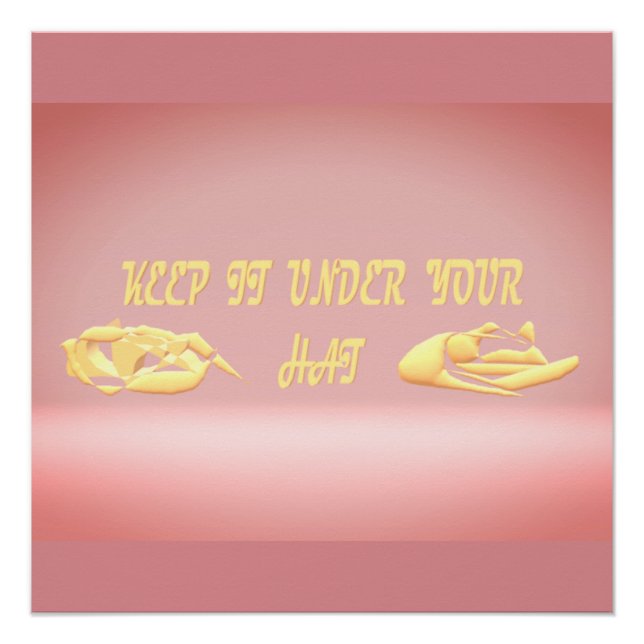 Póster mantenerlo bajo sus secretos gorras diseño prin me (Anverso)