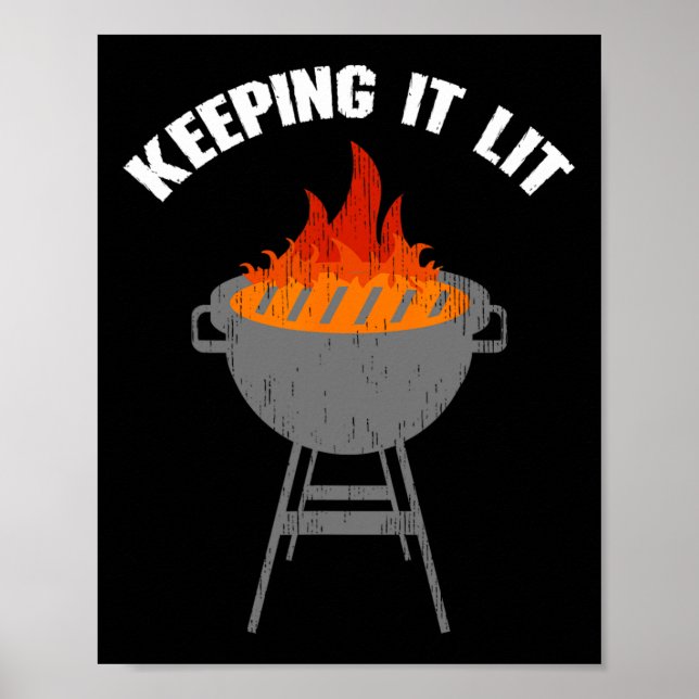 Póster Mantenerlo parrillado es gracioso (Frente)