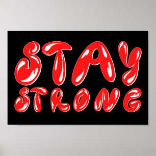 Póster MANTENERSE FUERTE estilo de graffiti motivacional