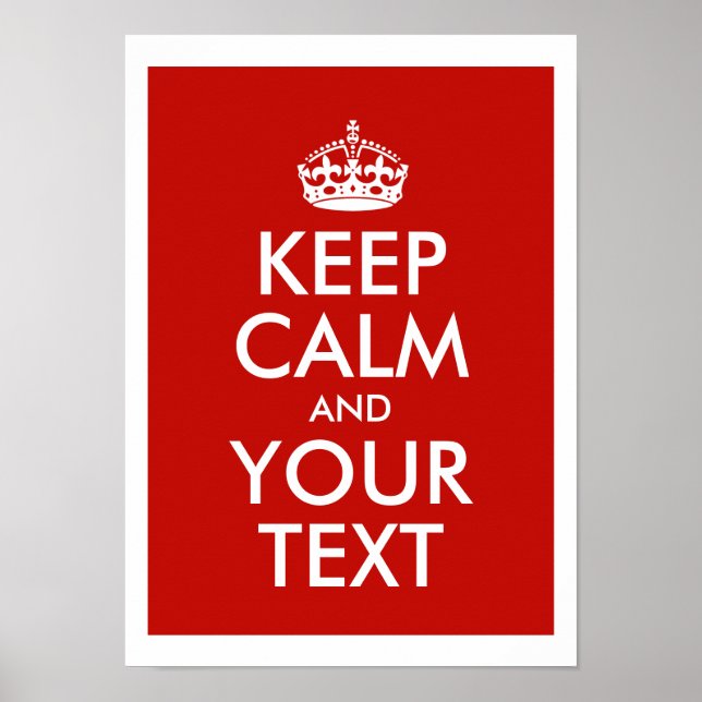 Póster Mantenga la calma y agregue su propio texto person (Frente)