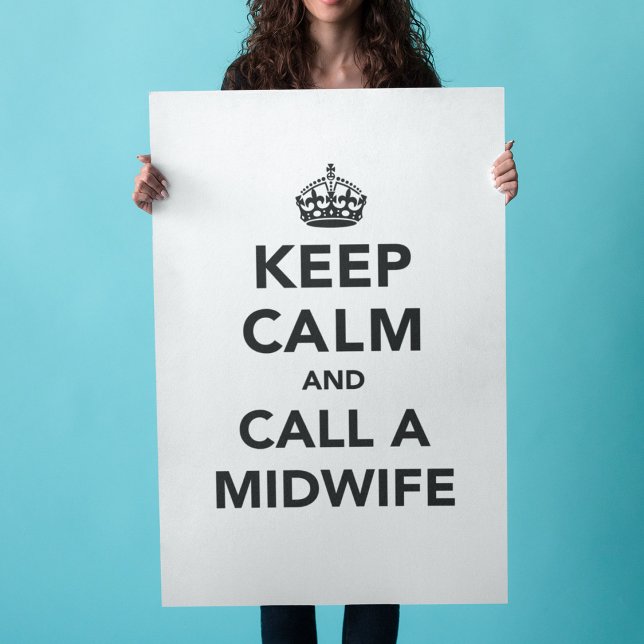 Póster Mantenga la calma y llame a una partera (Subido por el creador)