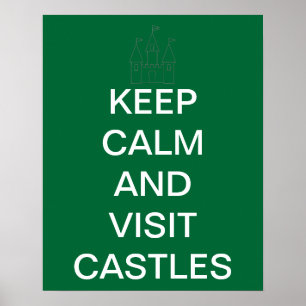 Póster Mantenga los castillos tranquilos y de la visita