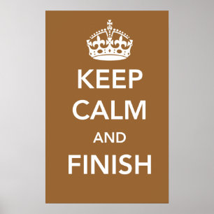 Póster Mantenga poster tranquilo y del final