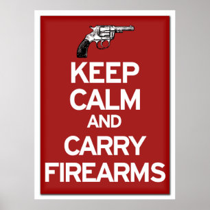 Póster Mantenga tranquilo y lleve el poster de las armas