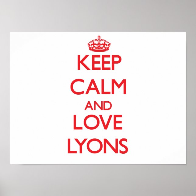 Póster Mantengan la calma y amen a Lyon (Frente)