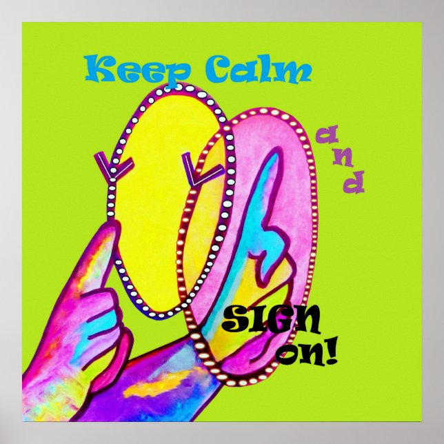 Póster ¡Mantengan la calma y el Rótulo encendidos! (Frente)