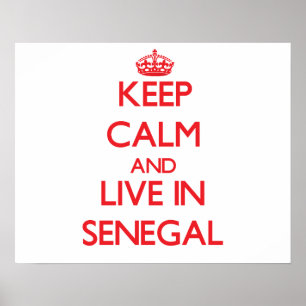 Póster Mantengan la calma y vivan en Senegal