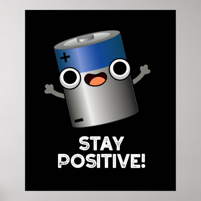 Póster Manténganse positivos con batería divertida Pun Os (Frente)