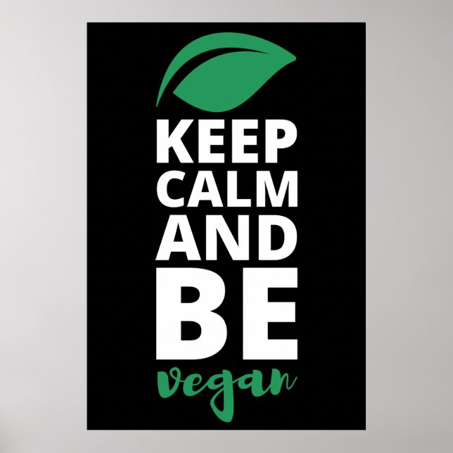 Póster Manténgase Tranquilo Y Sea Vegan (Frente)