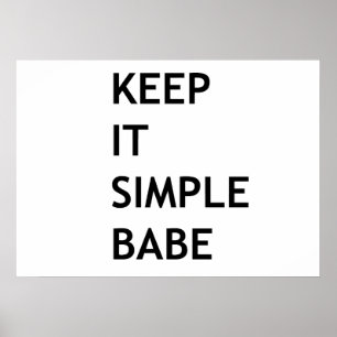 Póster Mantenlo simple nena