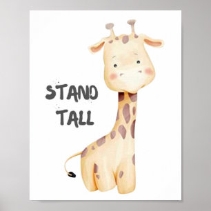 Póster Mantente alto. Girafa.