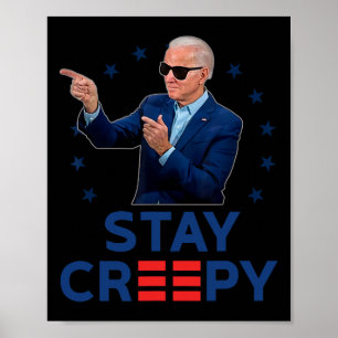 Póster Mantente Divertido y Espeluznante Anti Joe Biden C
